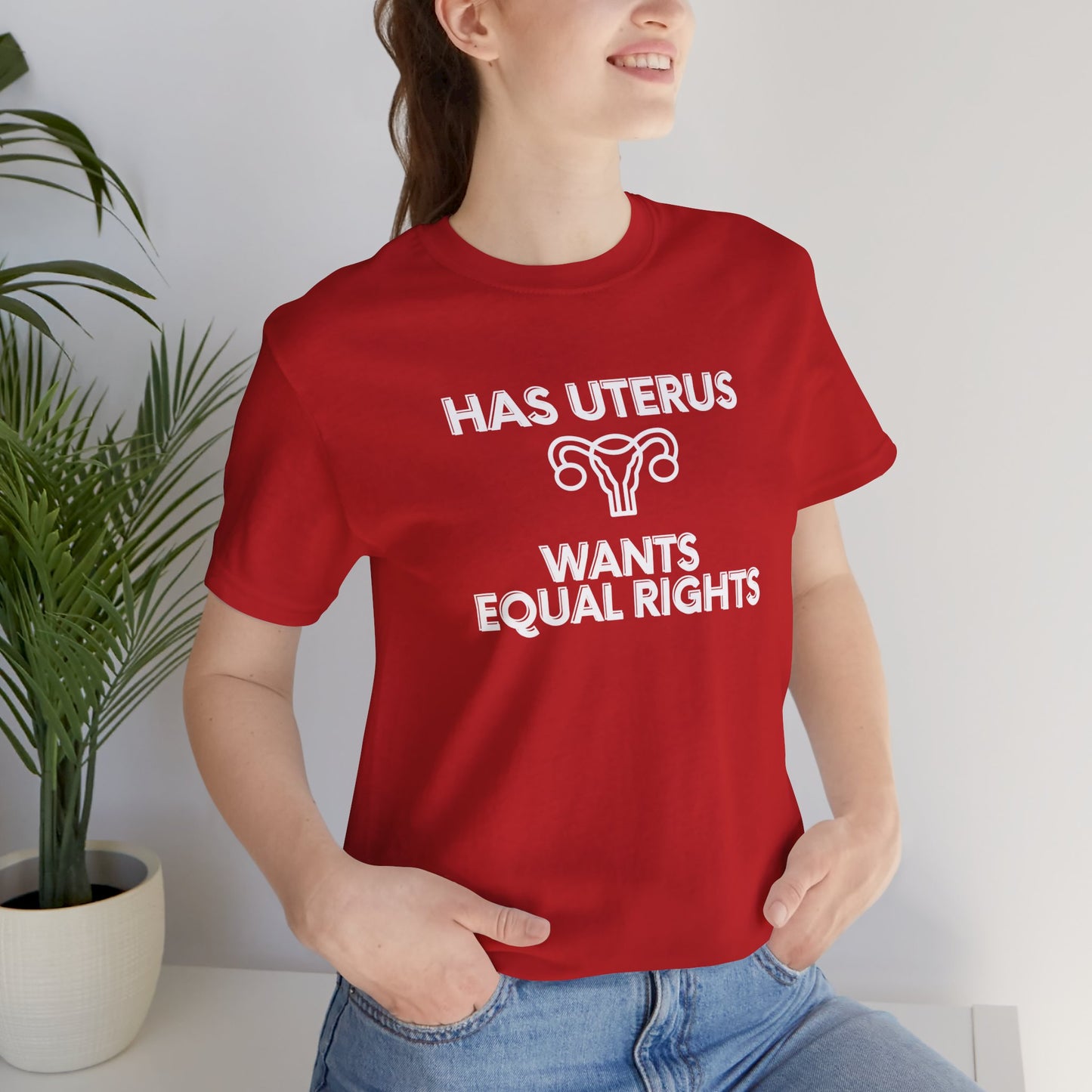 Has Uterus, Wants Equal Rights