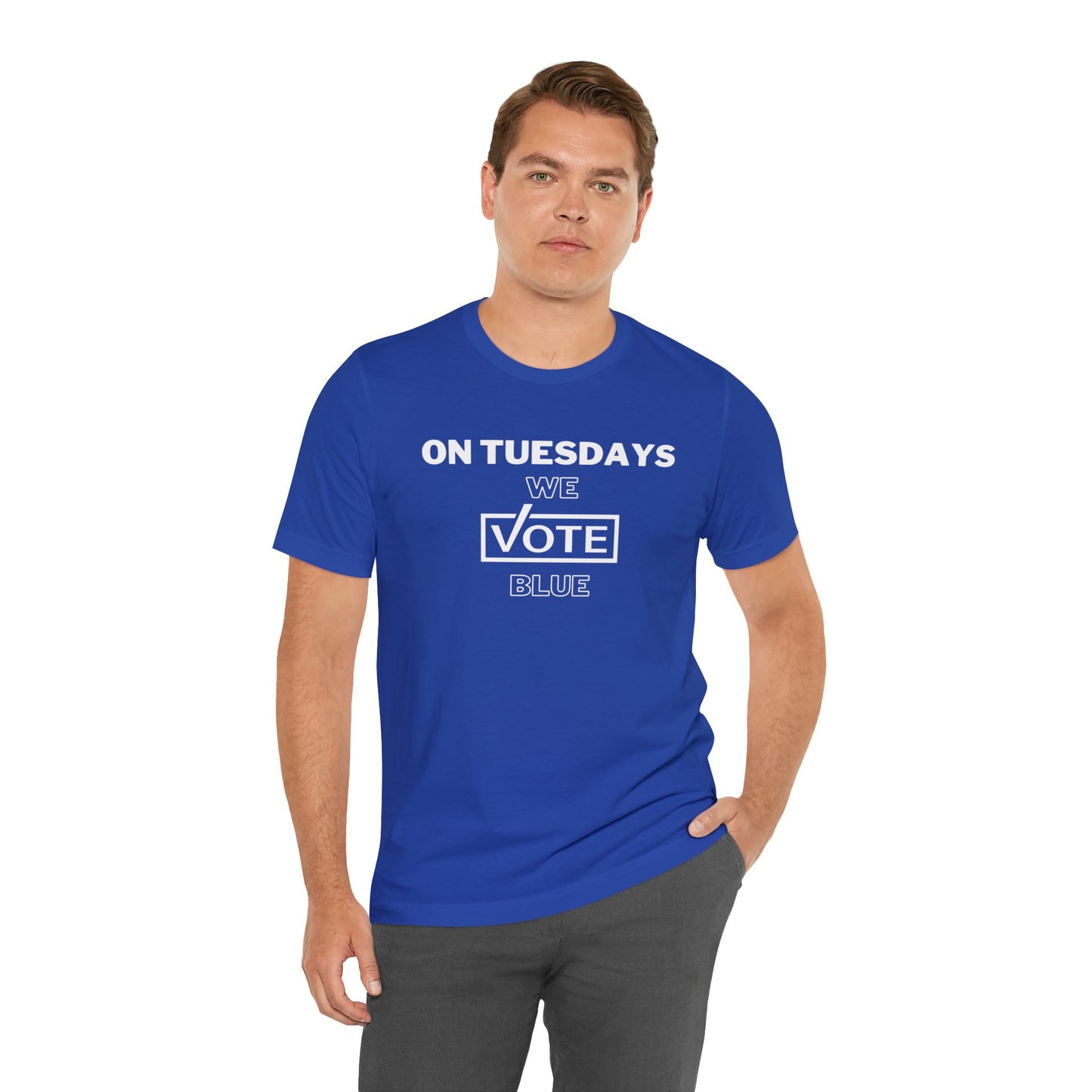 On Tuesdays We Vote Blue Unisex Short Sleeve Tee