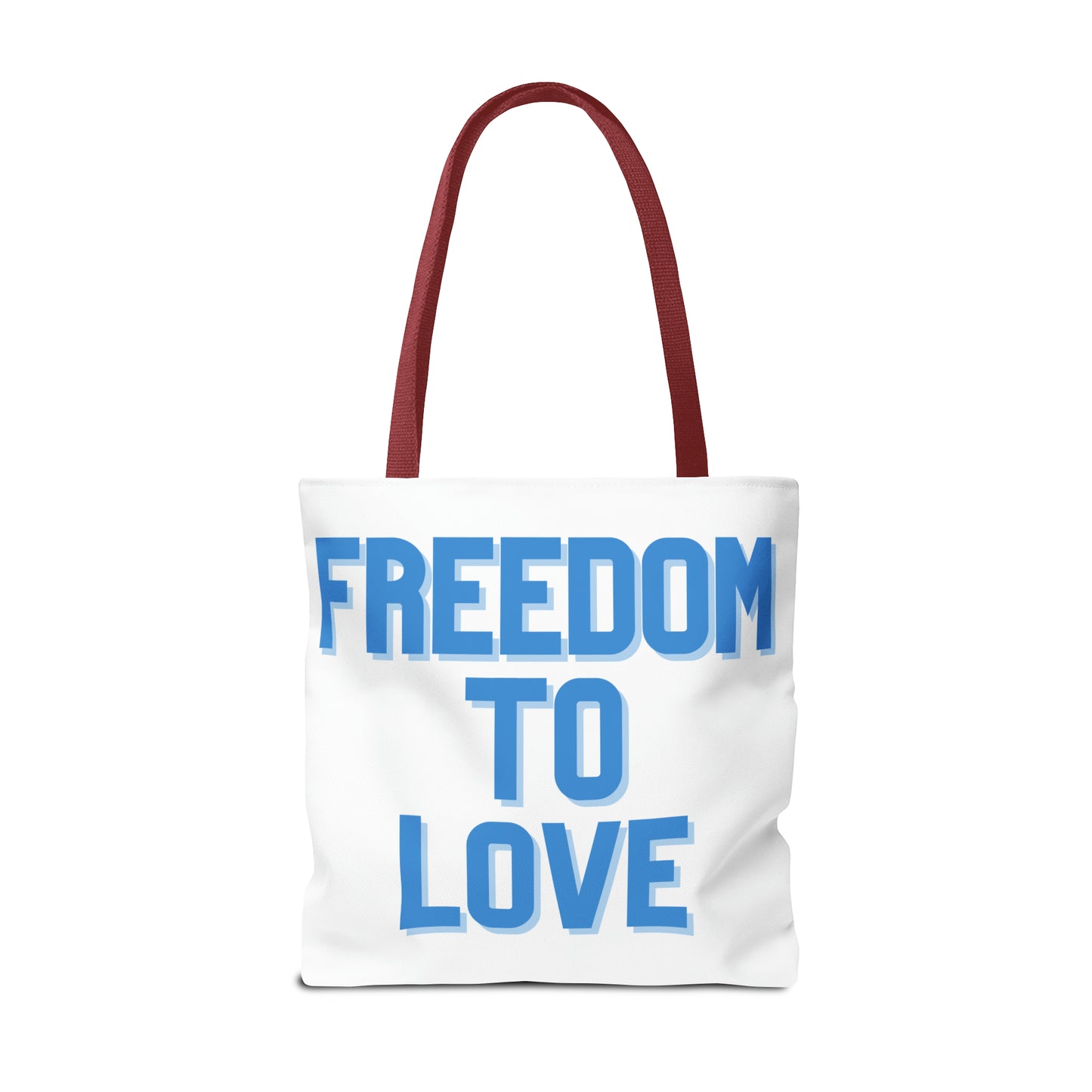 Freedom to Love Tote (Various Sizes)