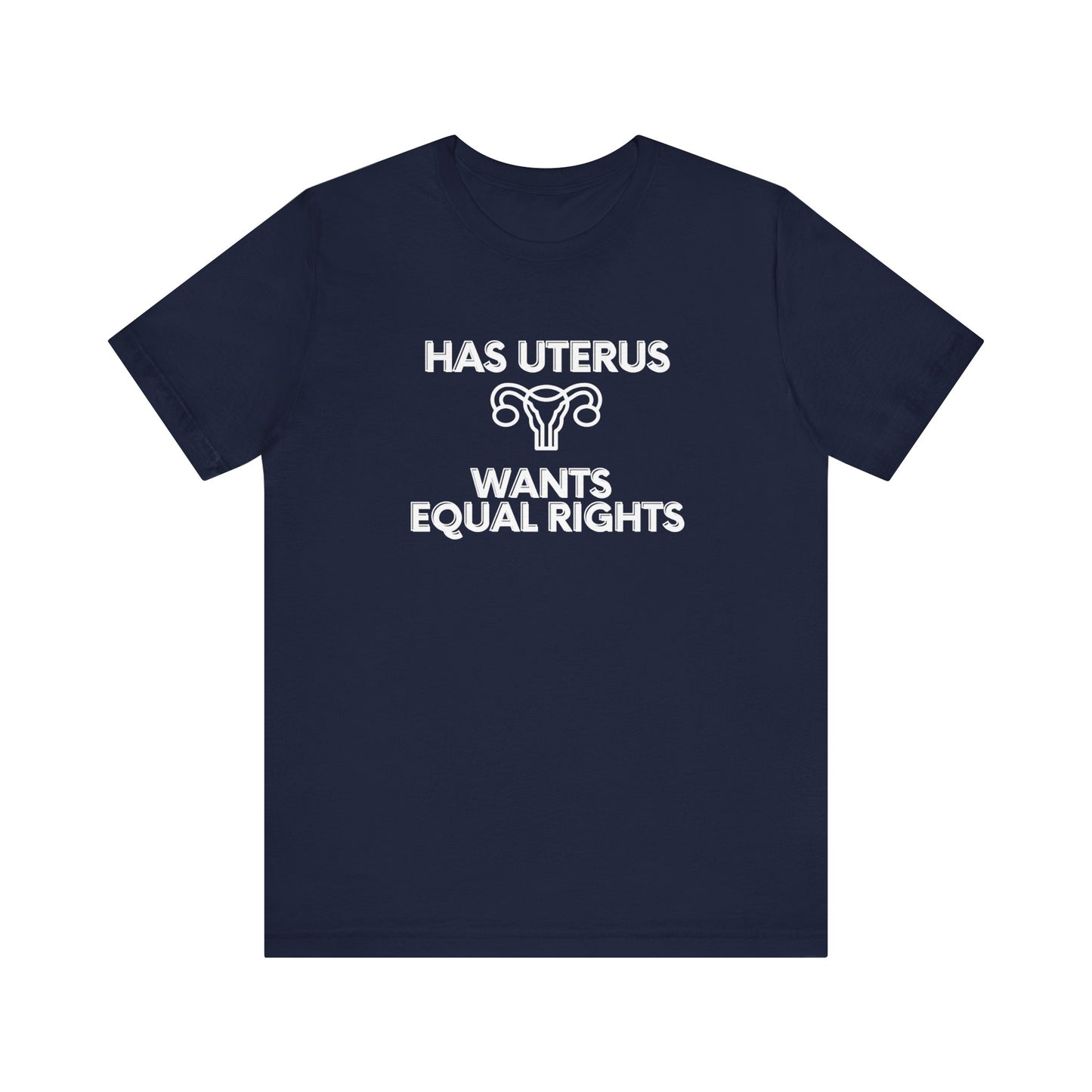 Has Uterus, Wants Equal Rights